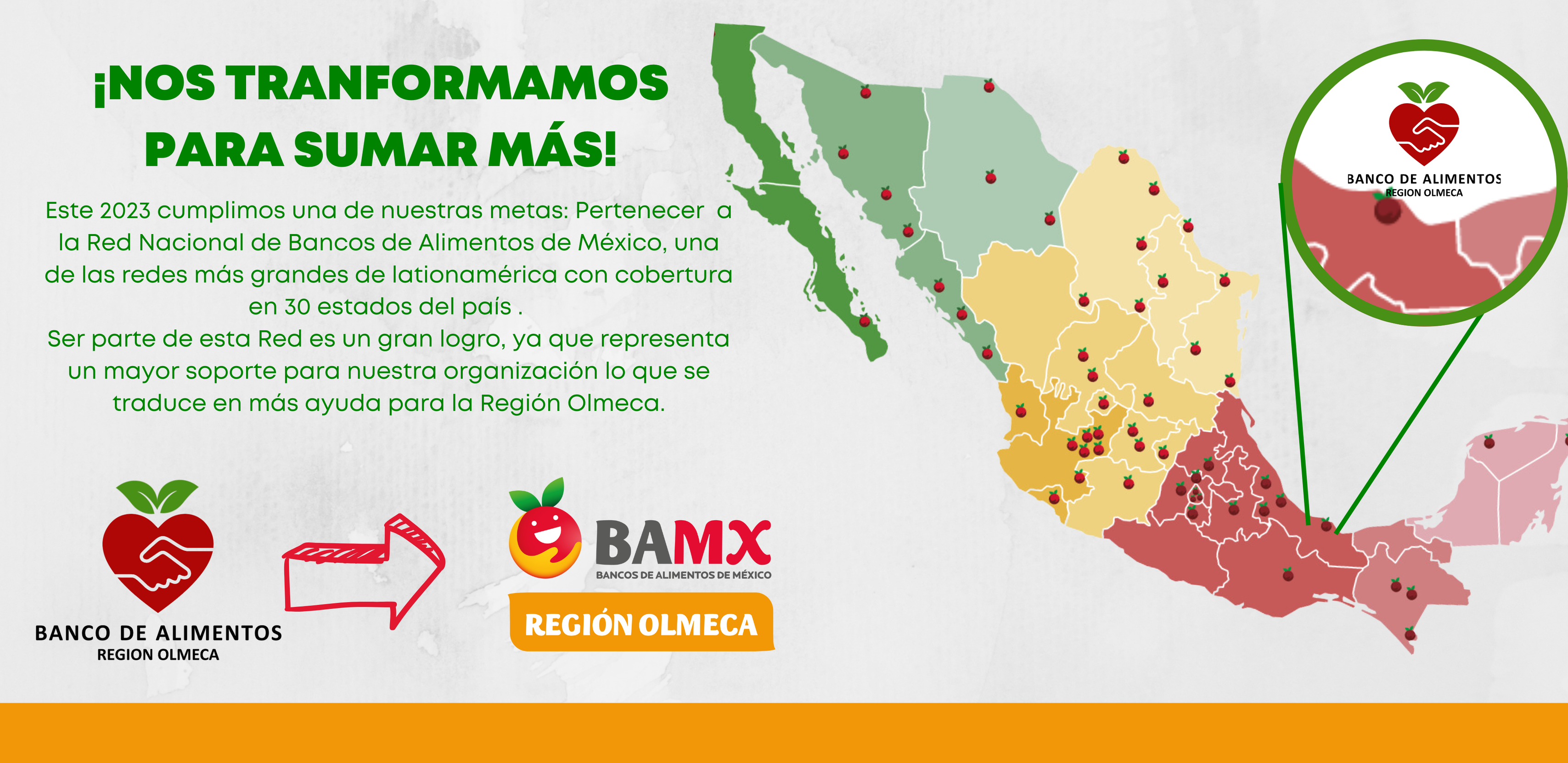 ¡Nos transformamos para sumar más! BAMX Región Olmeca ahora forma parte de la Red Nacional de Bancos de Alimentos de México.